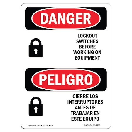 Signmission OSHA Sign, Lockout Switches Before Working Bilingual, 10in X 7in Alum, 7" W, 10" L, Spanish OS-DS-A-710-VS-1435